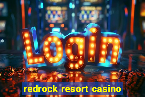 redrock resort casino