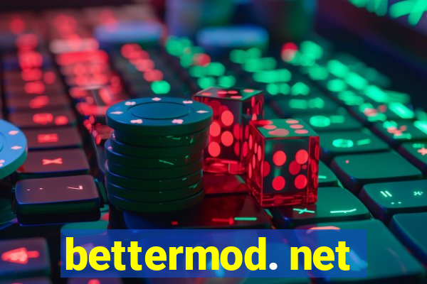 bettermod. net