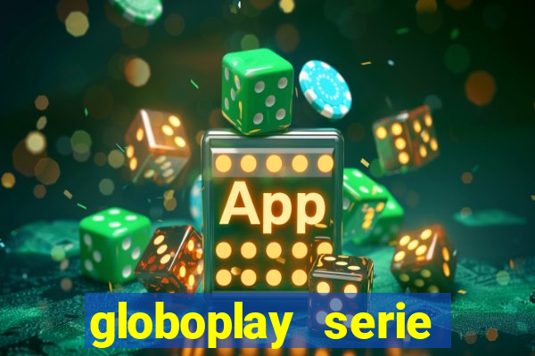 globoplay serie jogo do bicho