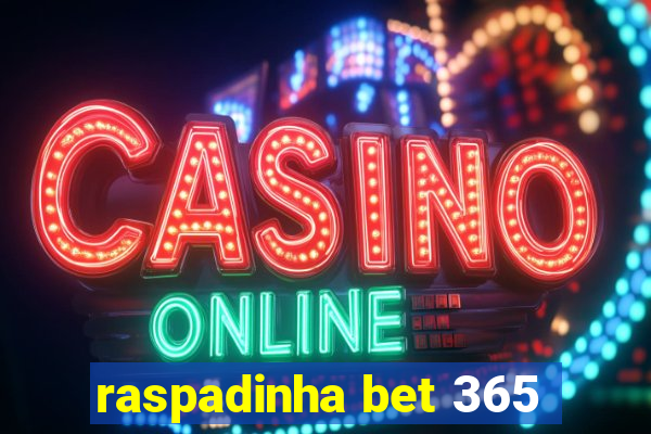 raspadinha bet 365