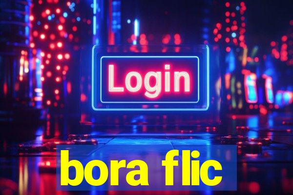 bora flic