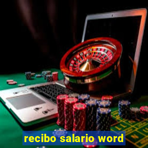 recibo salario word