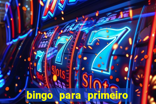 bingo para primeiro dia de aula