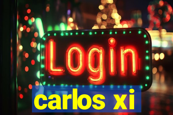 carlos xi