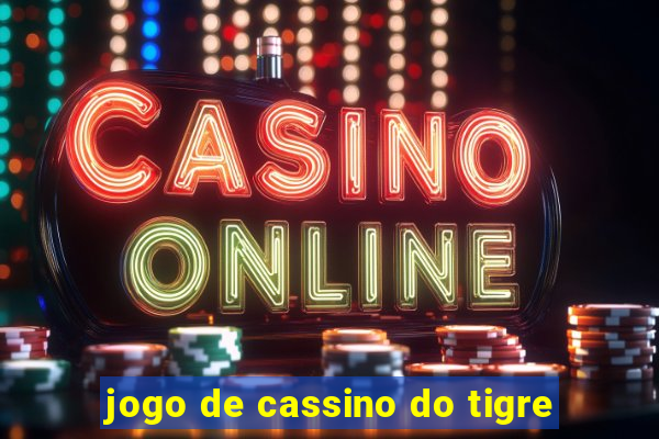 jogo de cassino do tigre