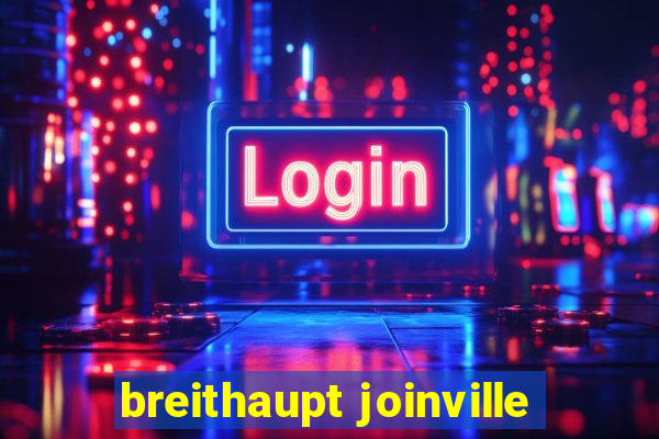 breithaupt joinville