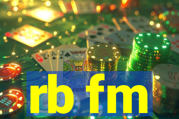 rb fm