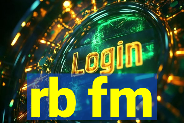 rb fm