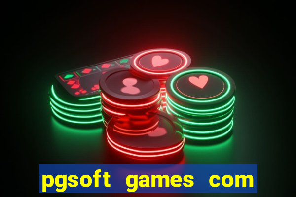 pgsoft games com fortune dragon