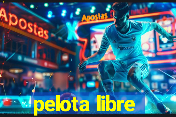 pelota libre