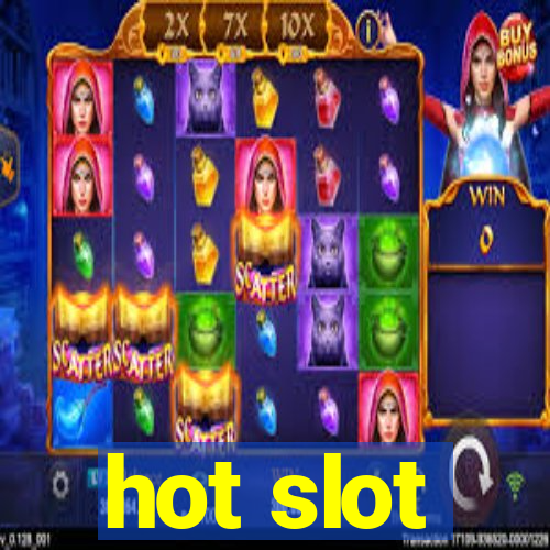 hot slot