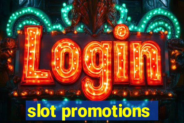 slot promotions