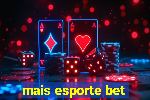 mais esporte bet