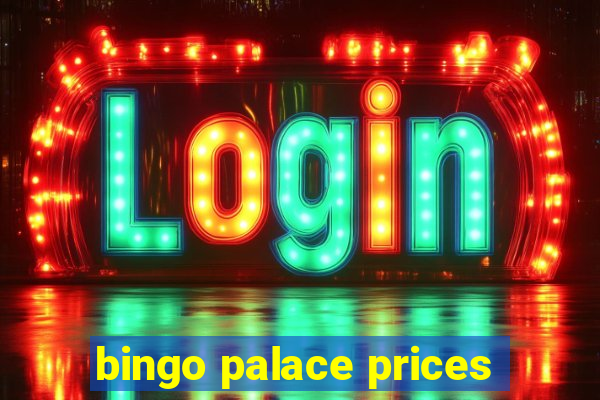 bingo palace prices