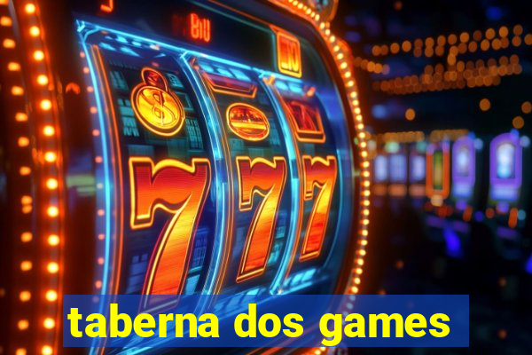 taberna dos games