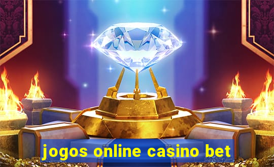 jogos online casino bet