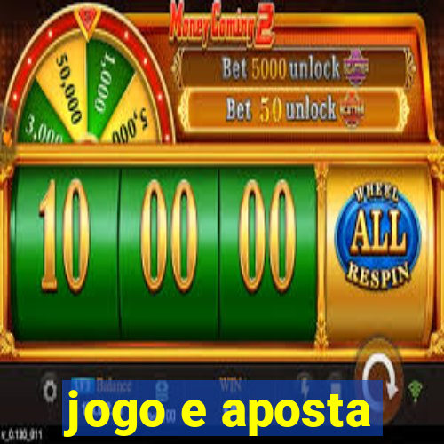 jogo e aposta