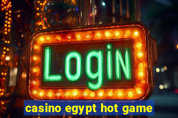 casino egypt hot game