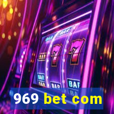 969 bet com