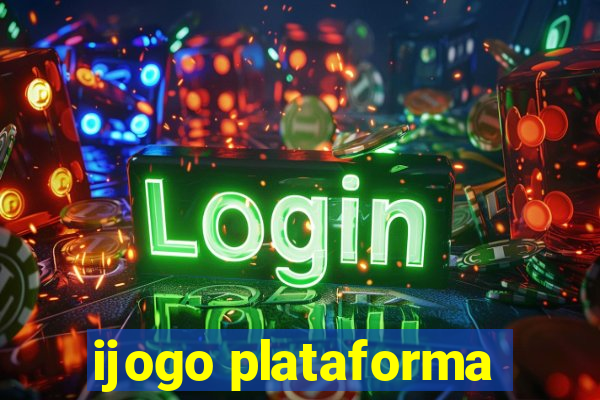 ijogo plataforma