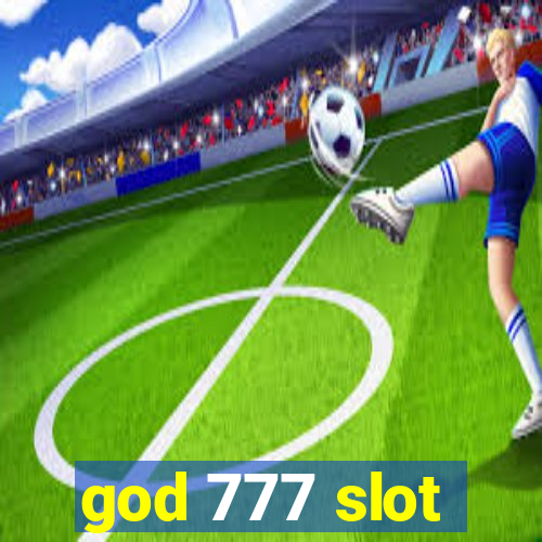 god 777 slot