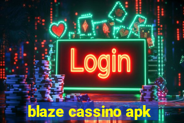 blaze cassino apk