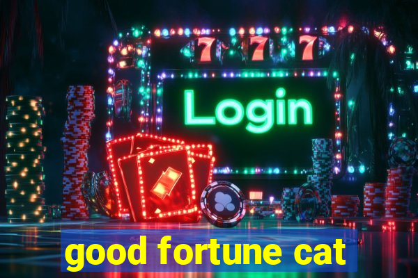 good fortune cat