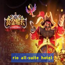 rio all-suite hotel & casino las vegas nv