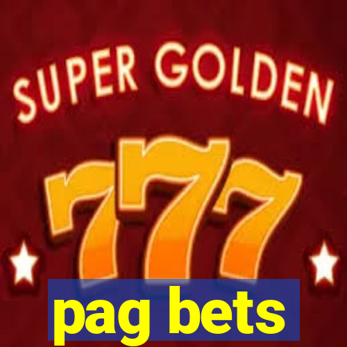 pag bets