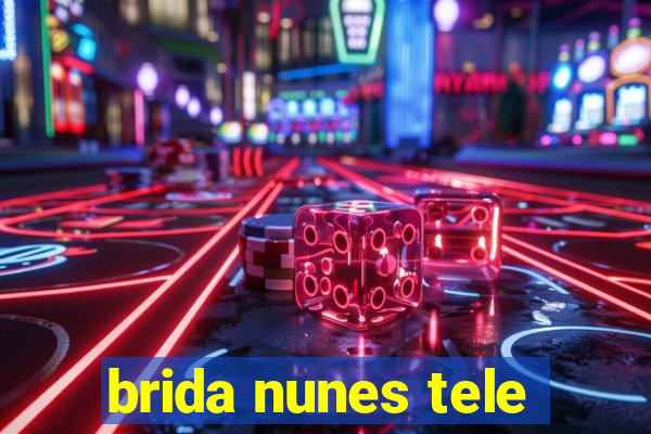 brida nunes tele