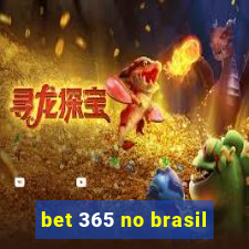 bet 365 no brasil