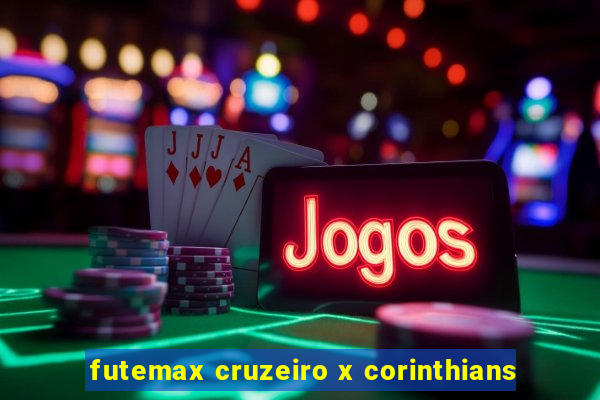 futemax cruzeiro x corinthians