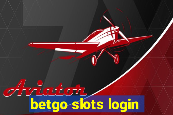 betgo slots login