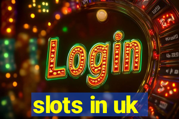 slots in uk