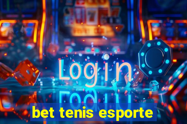 bet tenis esporte