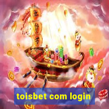 toisbet com login