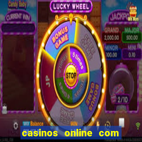 casinos online com bonus gratis