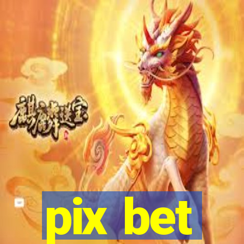 pix bet