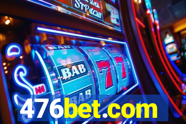 476bet.com