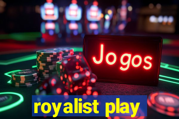 royalist play