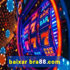 baixar bra88.com