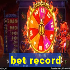 bet record