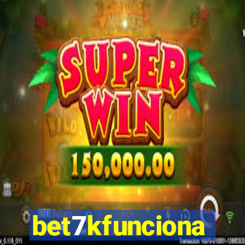 bet7kfunciona