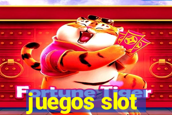 juegos slot