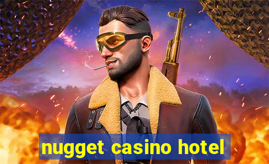 nugget casino hotel