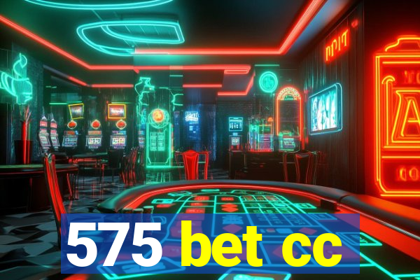 575 bet cc