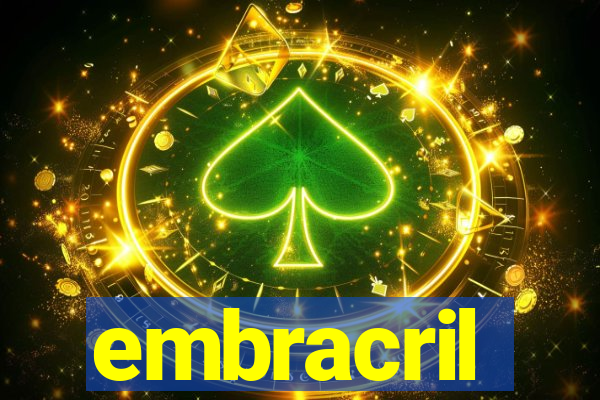 embracril