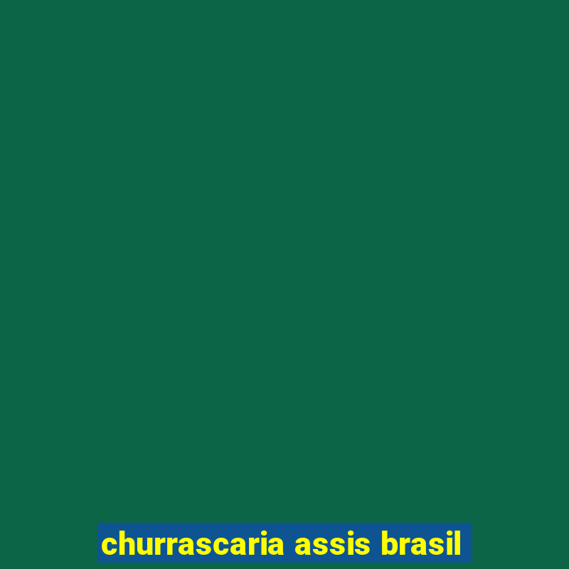 churrascaria assis brasil