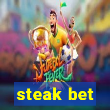 steak bet