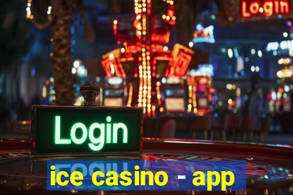 ice casino - app